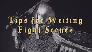 Tips for Writing Fight Scenes