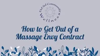 How to get out of a Massage Envy contract