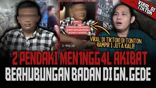 VIRAL!! TONTON VIDEO INI SEBELUM DI HAPUS!! 2 PENDAKI MENINGGOY AKIBAT M3SUM DI GUNUNG