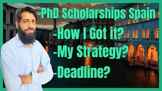 PhD Scholarships in Spain 2021 - 2022 | Study in Spain