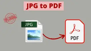 How to convert from JPG to PDF | Convert JPG to PDF | .jpg to .pdf