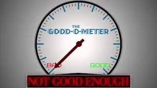 The Good-O-Meter // After Effects