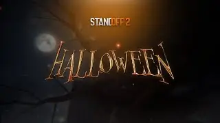 STANDOFF 2 0.17.0 HALLOWEEN UPDATE CONCEPT - ТИЗЕР-ТРЕЙЛЕР