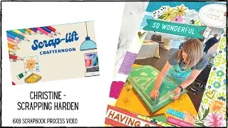 6x8 Scrapbook Page Process || Scrap-lift Crafternoon || @scrappingharden