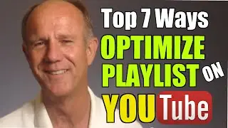 How To Optimize  Your Playlists On YouTube - Tutorial