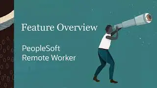 PeopleSoft Remote Worker