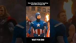 Loki Will Bring Back Old 6 Avengers 🤯 