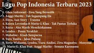 Lagu Pop Indonesia Terbaru 2023
