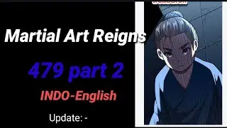 Martial Arts Reigns 479 Part 2 INDO-ENGLISH