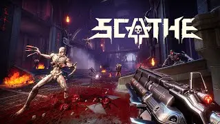 SCATHE  - Official Gameplay Reveal 2022