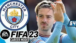 GOAL MACHINE Jack GREALISH! How did this happen? | MAN CITY CAREER MODE | FIFA 23 (PS5) | S4
