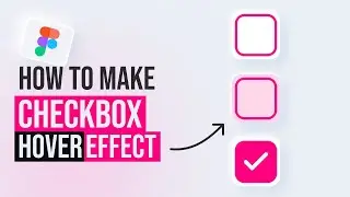Checkbox with Hover Effect | Figma Interactive Components