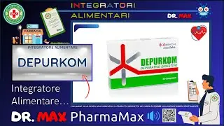 ❤️‍🔥 DEPURKOM Integratore Alimentare - Foglietto Illustrativo 👔 Dr. MAX