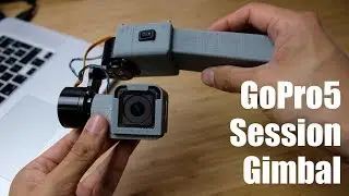 I Designed GoPro5 Session Gimbal!