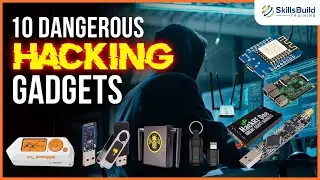 10 Most Dangerous Hacking Gadgets in 2024