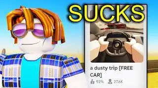 ROBLOX A DUSTY TRIP SUCKS