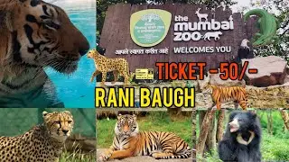 Rani Bagh Mumbai 2022 | Complete Tour Of Rani Bagh | Mumbai Byculla Zoo