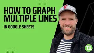 How to Graph Multiple Lines in Google Sheets