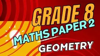 Grade 8 Mathematics Geometry past paper questions