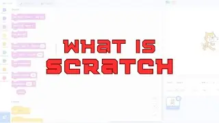 01. What is scratch