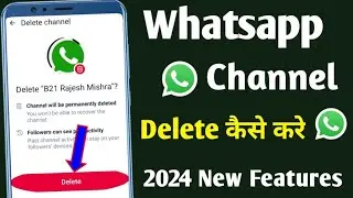 Whatsapp Channel Delete Kaise Kare || Whatsapp Channel Kaise Hataye