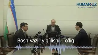 BOSH VAZIR YIG`ILISHI. TO`LIQ.