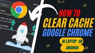 How to clear cache on chrome in windows and android | Clear cookies in chrome | Clear cache chrome |
