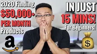 How to Find $50,000/per month Products on Amazon 2020 FBA for Beginners!