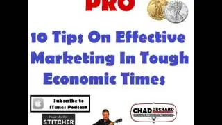 Tips On Effective Marketing In Tough Economic Times : Internet Marketing : PRO