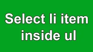 How to select li item inside ul element using jquery selector