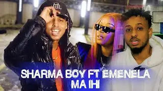 SHARMA BOY FT EMENELLA _ MA IHI _ REACTION BY: HASSAN SOYA