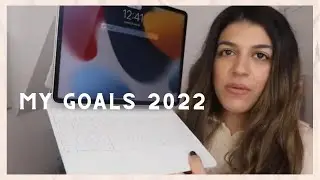 MY GOALS 2022 | BEAUTY AND THE KIDS