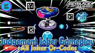 Gameplay Judgement Joker + All Qr-Codes | Геймплей Judgement Joker + Все Qr-Коды - Beyblade Burst