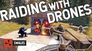 RAIDING WITH DRONES - RUST