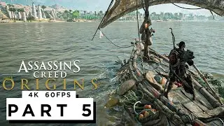 ASSASSINS CREED ORIGINS Walkthrough Gameplay Part 5 - (4K 60FPS) - No Commentary
