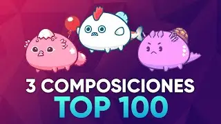 LAS 3 COMPOSICIONES para DOMINAR ⭐ en el TOP | Los AXIES mas FUERTES | Axie Infinity