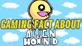 Did You Know That In ALIEN HOMINID...