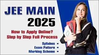 JEE Mains 2025 | Apply Online