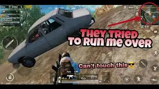 They tried to run me over PUBG Mobile