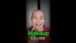 Makeup Ceu idar part.1 @ceu_idar