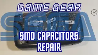 Repairing Sega Game Gear Using SMD Surface Mount Devices Capacitors