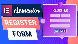 How To Make A Register Form On Elementor For Free