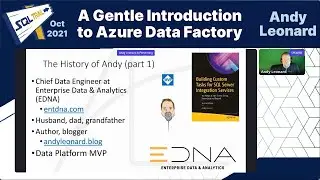 A Gentle Introduction to Azure Data Factory | Andy Leonard | SQL Trail Oct 2021