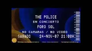 THE POLICE - Mexico City 24-11-2007 Foro Sol Mexico (AUDIO)