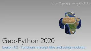 Geo-Python 2020 Lesson 4.2 - Functions in script files and using modules