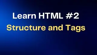 HTML PART 2 | Structure of HTML and tags | Hindi