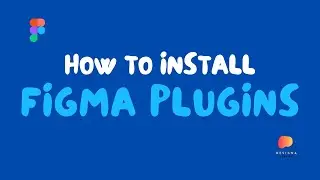 How to Install & Use Plugins in Figma