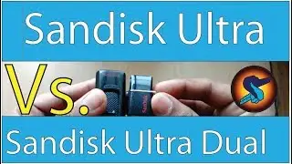 SanDisk Ultra usb 3.0 vs SanDisk Ultra dual usb 3.0😀; usb 3.0📥; speed Test and review