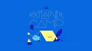 Explainer Camp: Create Professional Explainer Videos