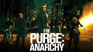 The Purge: Anarchy (2014) Movie | Frank Grillo, Carmen Ejogo, Zach Gilford | Review & Facts